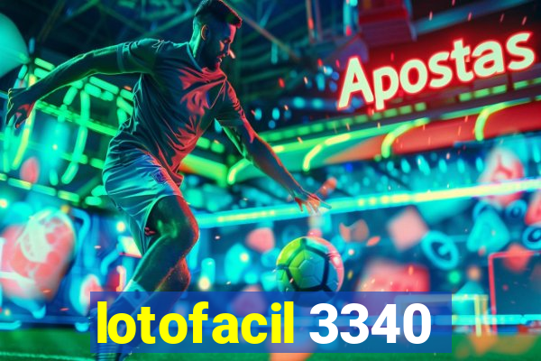 lotofacil 3340